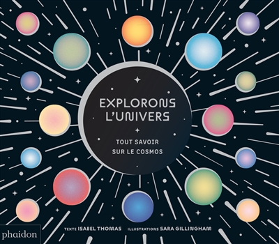Explorons l'Univers : tout...