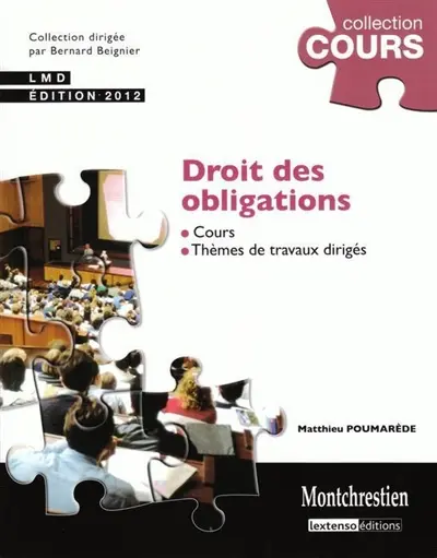 Droit des obligations : cours et travaux dirigés