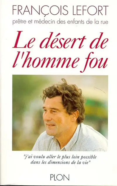 Le Désert de l'homme fou