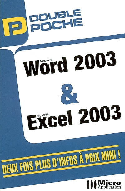 Double poche Word 2003 et Excel 2003