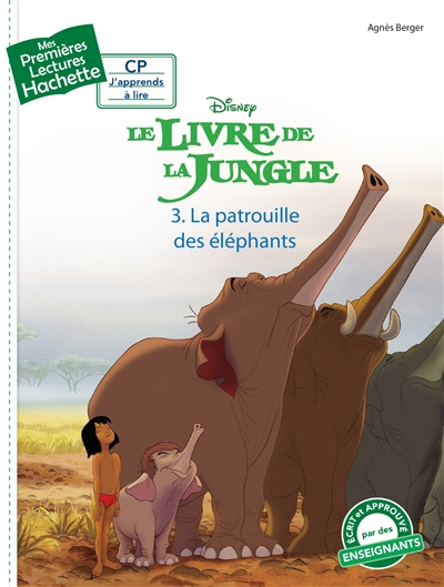 Le livre de la jungle. Vol. 3. La patrouille des éléphants
