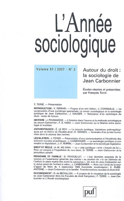 Année sociologique (L'), n° 2 (2007). Autour du droit : la sociologie de Jean Carbonnier