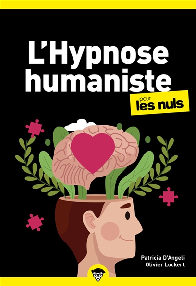 L'hypnose humaniste pour les nuls - Olivier Lockert
