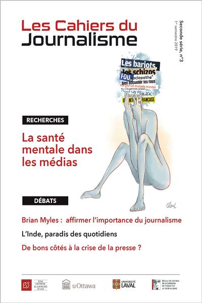 Les Cahiers du journalisme vol. 2 no. 3, 2, no 3, juin 2019