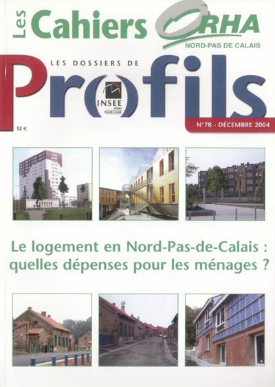 Le logement en Nord-Pas-de-Calais : quelles dépenses pour les ménages ?