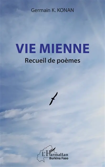 Vie mienne : recueil de poèmes