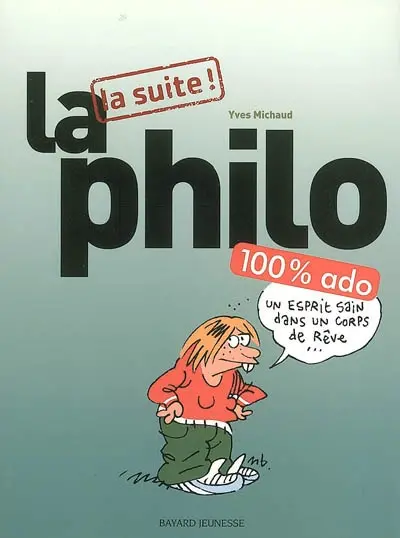 La philo, la suite !