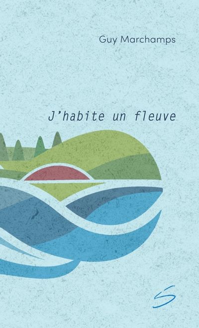 J'habite un fleuve 7