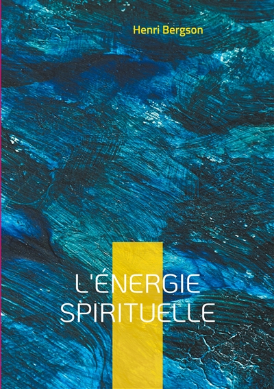 L'énergie spirituelle :...