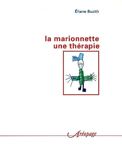 La marionnette, une thérapie