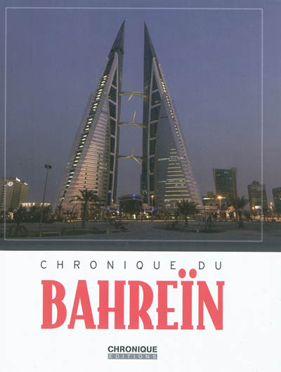 Chronique du Bahreïn