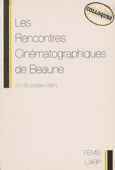 Les Rencontres cinématographiques de Beaune : 17-20 octobre 1991