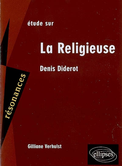 Etude sur Denis Diderot, La religieuse