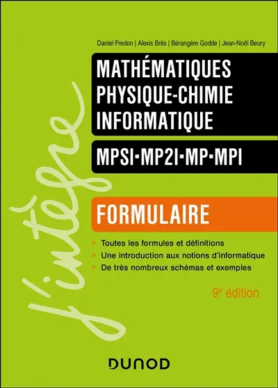 Mathématiques, physique chimie, informatique : MPSI, MP2I, MP, MPI : formulaire