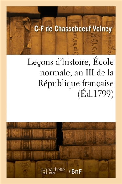 Leçons d'histoire, Ecole normale, an III de la République française