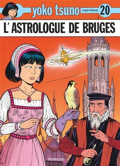 Yoko Tsuno. Vol. 20. L'astrologue de Bruges