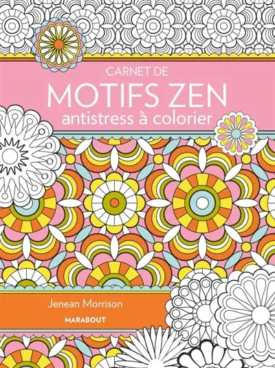 Carnet de motifs zen antistress à colorier