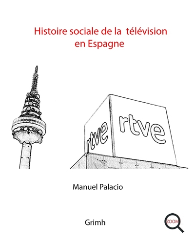 Histoire sociale de la télévision en Espagne