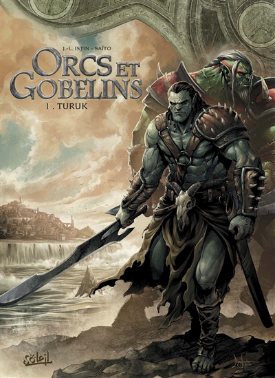 Orcs & gobelins. Vol. 1. Turuk