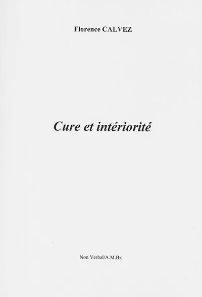 Cure et intériorité