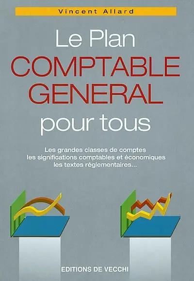 Le plan comptable général pour tous