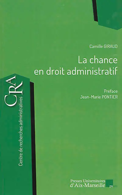 La chance en droit administratif