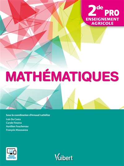 Mathématiques 2de, bac professionnel agricole 2017