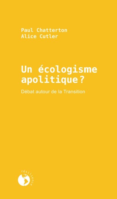 Un écologisme apolitique ? : débat autour de la transition