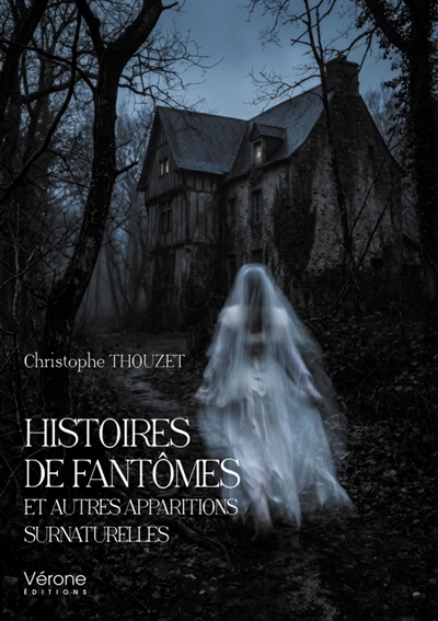 Histoires de fantômes et...