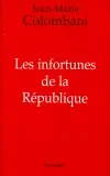 Les infortunes de la République