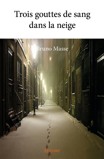 Trois gouttes de sang dans...