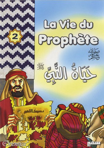 La vie du prophète. Vol. 2
