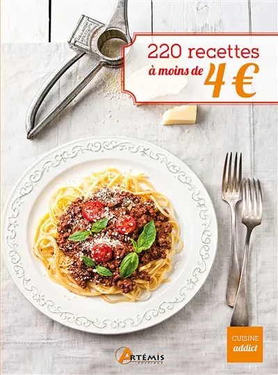 220 recettes à moins de 4 €