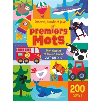 Premiers mots : observe, écoute et joue : mon cherche et trouve sonore avec un quiz