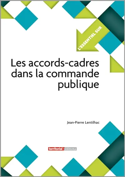 Les accords-cadres dans la commande publique