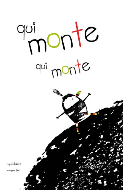 Qui monte qui monte