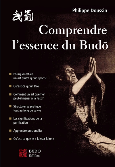 Comprendre l'essence du budo