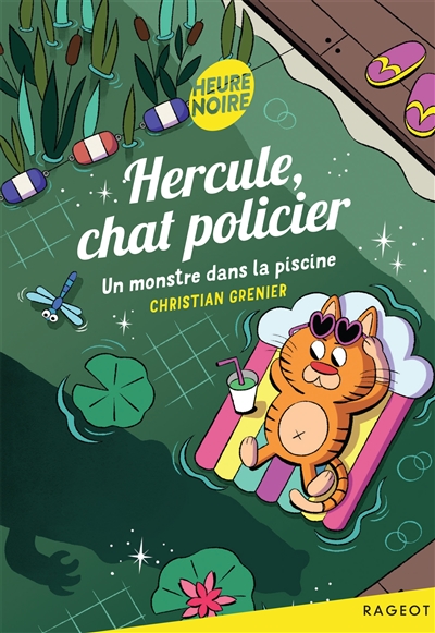 Hercule, chat policier. Un monstre dans la piscine