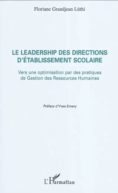 Le leadership des directions d'établissement scolaire : vers une optimisation par des pratiques de gestion des ressources humaines