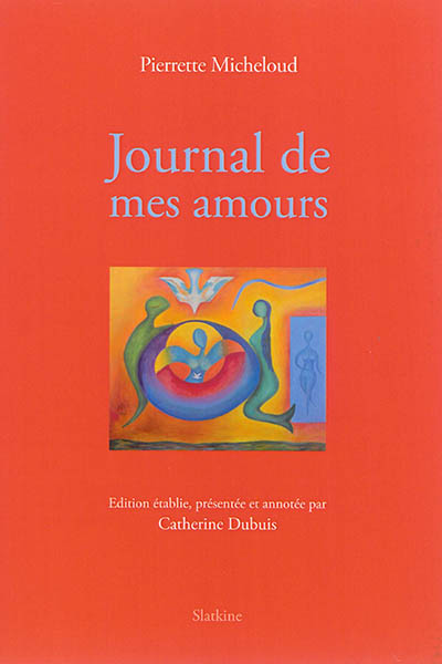 Journal de mes amours : 1955-1960