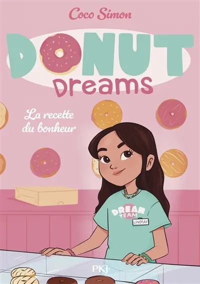 Donut dreams. Vol. 1. La recette du bonheur