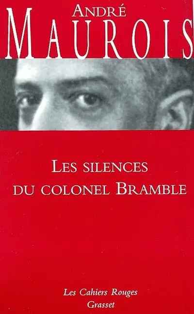 Les silences du colonel Bramble