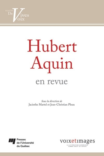 Hubert Aquin en revue