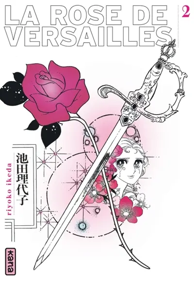 La rose de Versailles : Lady Oscar. Vol. 2