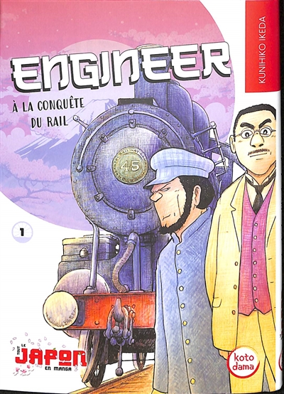 Engineer : à la conquête du rail. Vol. 1