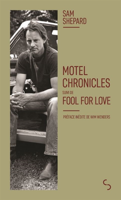 Motel chronicles. Fool for love