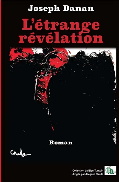 L'étrange révélation