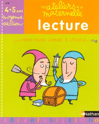Lecture, moyenne section 4-5 ans : pour faire comme à l'école