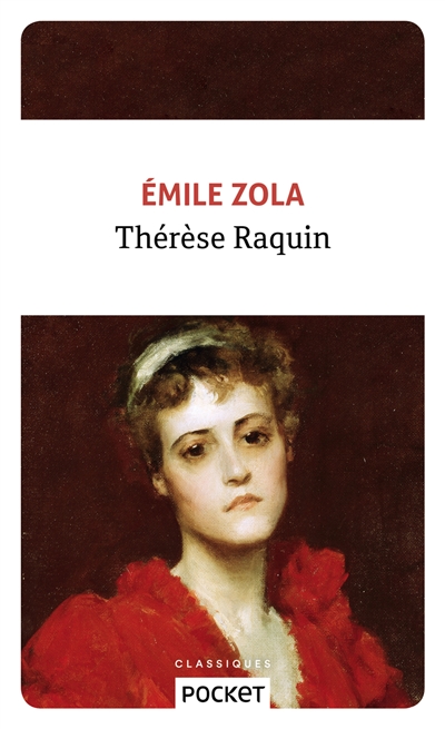 Thérèse Raquin d'Emile Zola