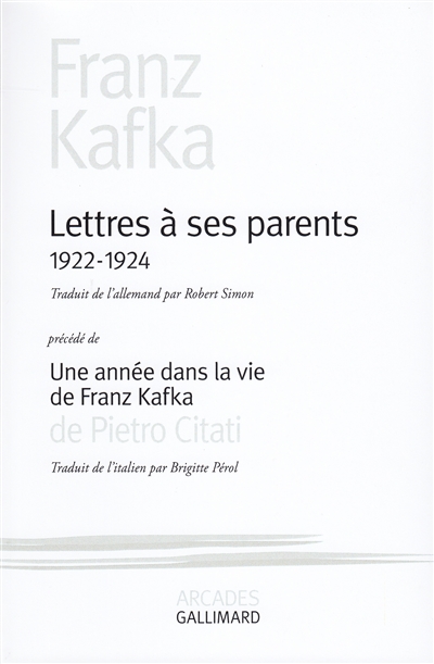 Lettres à ses parents : 1922-1924. Une année dans la vie de Franz Kafka